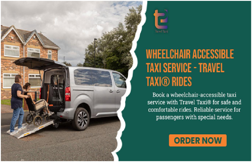 Wheelchair Accessible Taxi Service – Travel Taxi® Rides